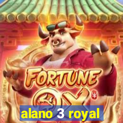 alano 3 royal